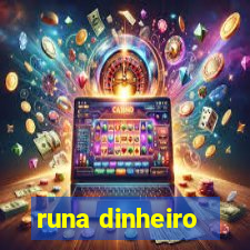 runa dinheiro